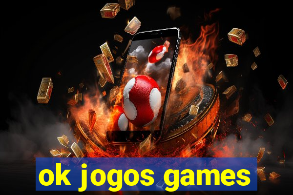 ok jogos games